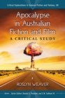 Image for Apocalypse in Australian Fiction and Film: A Critical Study