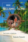 Image for Inside Gilligan&#39;s Island: from creation to syndication
