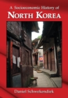 Image for Socioeconomic History of North Korea