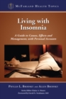 Image for Living with insomnia: a guide to causes, effects and management, with personal accounts