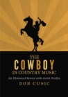 Image for Cowboy in Country Music: An Historical Survey with Artist Profiles