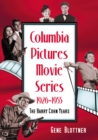 Image for Columbia Pictures Movie Series, 1926-1955: The Harry Cohn Years