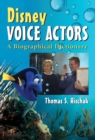 Image for Disney Voice Actors: A Biographical Dictionary