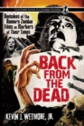 Image for Back from the dead: remakes of the Romero zombie films as markers of their times