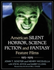 Image for American Silent Horror, Science Fiction and Fantasy Feature Films, 1913-1929