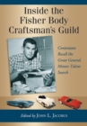 Image for Inside the Fisher Body Craftsman&#39;s Guild: contestants recall the great General Motors talent search
