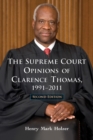 Image for Supreme Court Opinions of Clarence Thomas, 1991-2011, 2d ed.