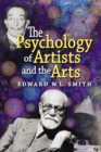 Image for Psychology of Artists and the Arts