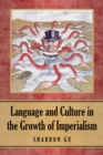 Image for Language and culture in the growth of imperialism