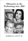 Image for Obituaries in the Performing Arts, 2011