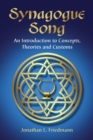 Image for Synagogue Song: An Introduction to Concepts, Theories and Customs