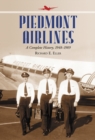 Image for Piedmont Airlines: a complete history, 1948-1989
