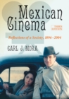 Image for Mexican cinema: reflections of a society, 1896-2004