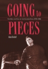 Image for Going to pieces: the rise and fall of the slasher film, 1978-1986