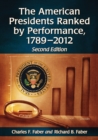 Image for American Presidents Ranked by Performance, 1789-2012, 2d ed.
