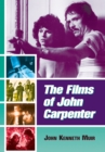 Image for The films of John Carpenter