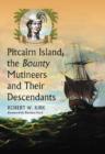 Image for Pitcairn Island, the Bounty Mutineers and Their Descendants : A History