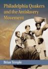Image for Philadelphia Quakers and the Antislavery Movement