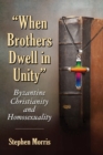 Image for &quot;When Brothers Dwell in Unity&quot;