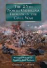 Image for The 25th North Carolina Troops in the Civil War : History and Roster of a Mountain-Bred Regiment