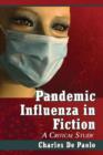 Image for Pandemic Influenza in Fiction