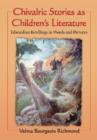 Image for Chivalric Stories as Children&#39;s Literature