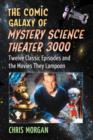 Image for The Comic Galaxy of Mystery Science Theater 3000