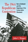 Image for The 1964 Republican Convention