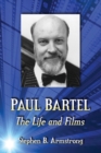 Image for Paul Bartel : The Life and Films