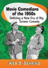 Image for Movie Comedians of the 1950s : Defining a New Era of Big Screen Comedy