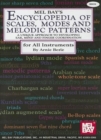 Image for Encyclopedia Of Scales, Modes And Melodic Patterns