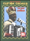 Image for Chenier, Clifton - King Of Zydeco