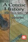 Image for Concise History Of The Classic Guitar