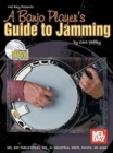 Image for A Banjo Player&#39;s Guide to Jamming