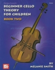 Image for Beginner Cello Theory For Children Book 2