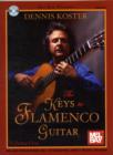 Image for The Keys to Flamenco Guitar Volume 1