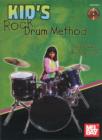 Image for Kid&#39;s Rock Drum Method