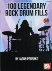 Image for 100 Legendary Rock Drum Fills