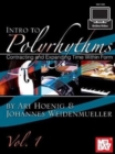 Image for Intro To Polyrhythms : Contracting and Expanding Time within Form, Vol. 1