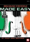 Image for Irish Music For Fiddle Made Easy Book : With Online Audio