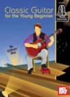 Image for CLASSIC GUITAR FOR THE YOUNG BEGINNER