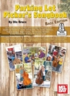 Image for PARKING LOT PICKER&#39;S SONGBOOK - BASS EDN