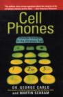 Image for Cell Phones : Invisible Hazards in the Wireless Age