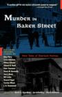 Image for Murder in Baker Street : New Tales of Sherlock Holmes