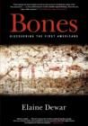 Image for Bones : Discovering the First Americans