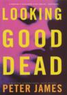 Image for Looking Good Dead