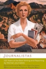 Image for Journalistas : 100 Years of the Best Writing and Reporting by Women Journalists