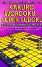 Image for The Mammoth Book of Kakuro, Wordoku, and Super Sudoku