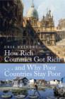 Image for How Rich Countries Got Rich ... and Why Poor Countries Stay Poor