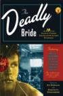 Image for The Deadly Bride and 21 of the Year&#39;s Finest Crime and Mystery Stories
